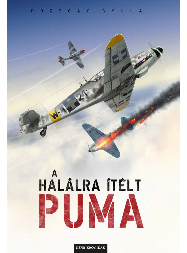 A HALÁLRA ÍTÉLT PUMA A HALÁLRA ÍTÉLT PUMA
