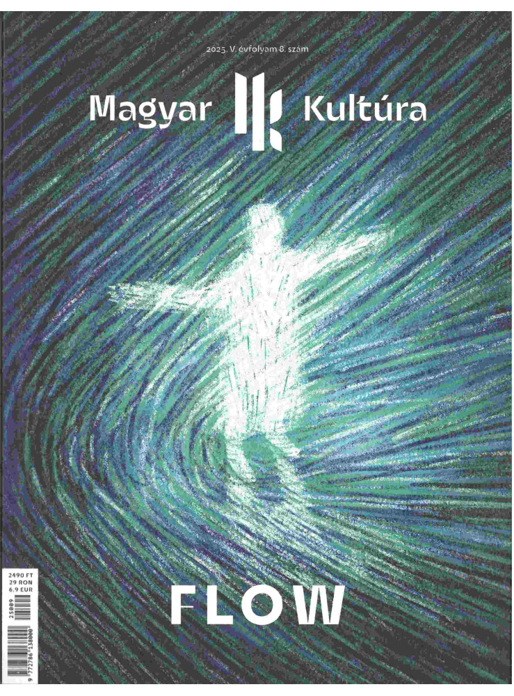 FLOW - MAGYAR KULTÚRA MAGAZIN (V. ÉVF. 8. SZÁM)