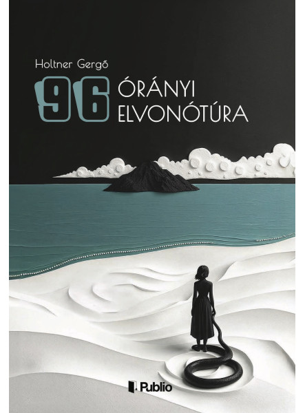 96 órányi elvonótúra 96 órányi elvonótúra