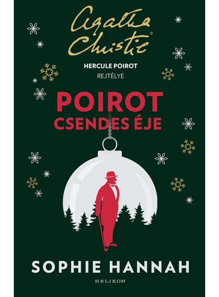 POIROT CSENDES ÉJE - HERCULE POIROT REJTÉLYE POIROT CSENDES ÉJE - HERCULE POIROT REJTÉLYE
