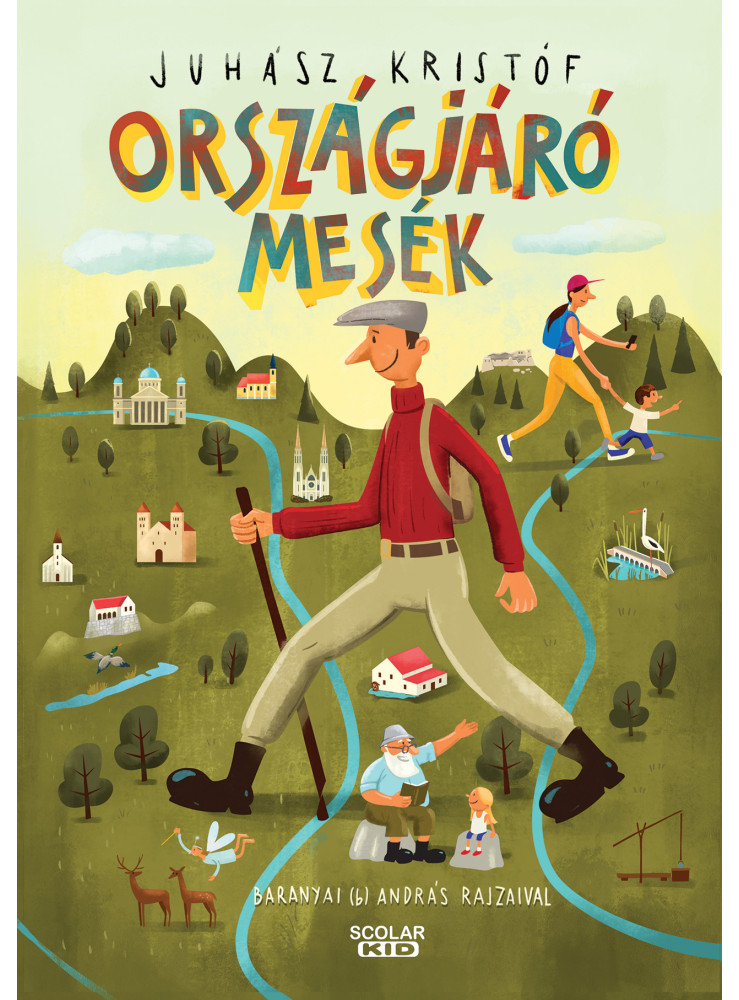 ORSZÁGJÁRÓ MESÉK ORSZÁGJÁRÓ MESÉK