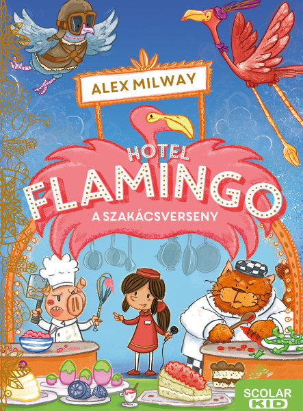 HOTEL FLAMINGO 4. -  A SZAKÁCSVERSENY
