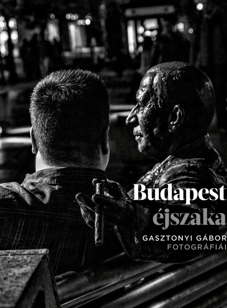 BUDAPEST ÉJSZAKA /BUDAPEST AT NIGHT