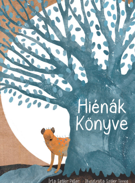 HIÉNÁK KÖNYVE