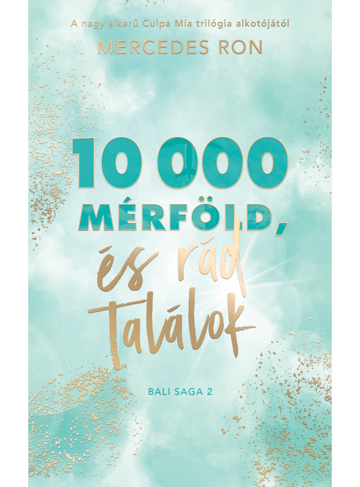 10 000 mérföld és rád találok (ekönyv) 10 000 mérföld és rád találok (ekönyv)