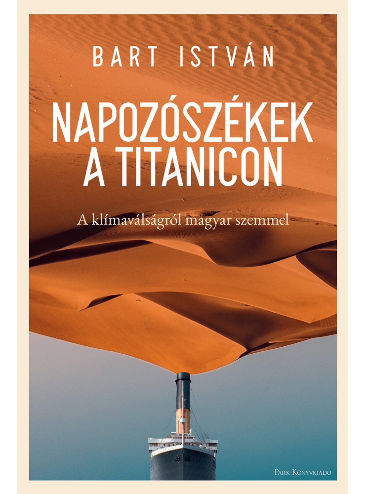Napozószékek a Titanicon (ekönyv) Napozószékek a Titanicon (ekönyv)