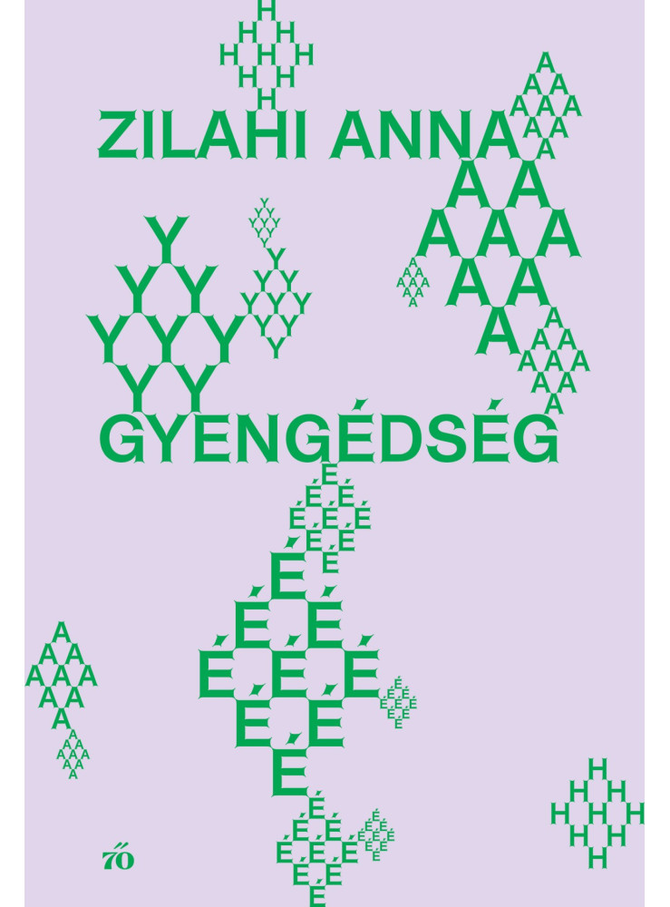 GYENGÉDSÉG GYENGÉDSÉG