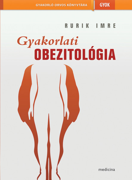 GYAKORLATI OBEZITOLÓGIA