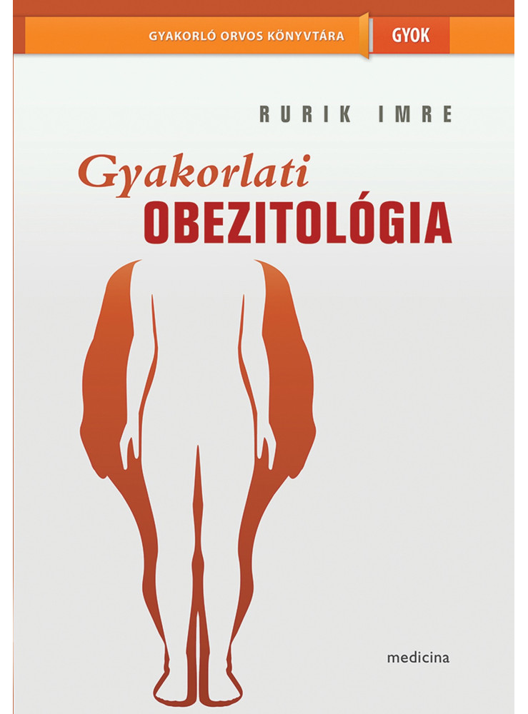 GYAKORLATI OBEZITOLÓGIA
