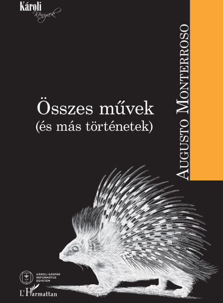 ÖSSZES MŰVEK (ÉS MÁS TÖRTÉNETEK)