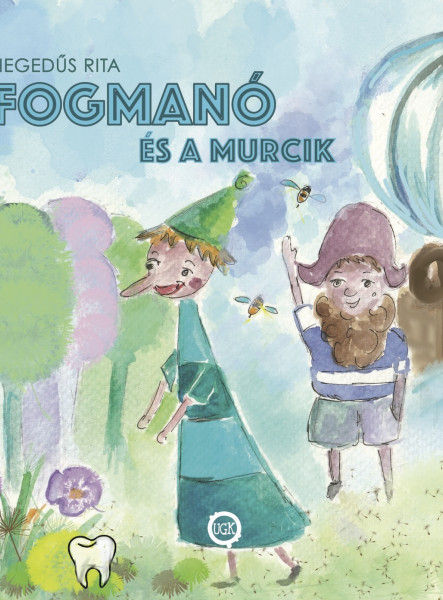 Fogmanó és a murcik 