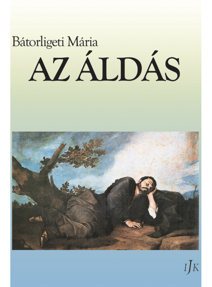 AZ ÁLDÁS AZ ÁLDÁS