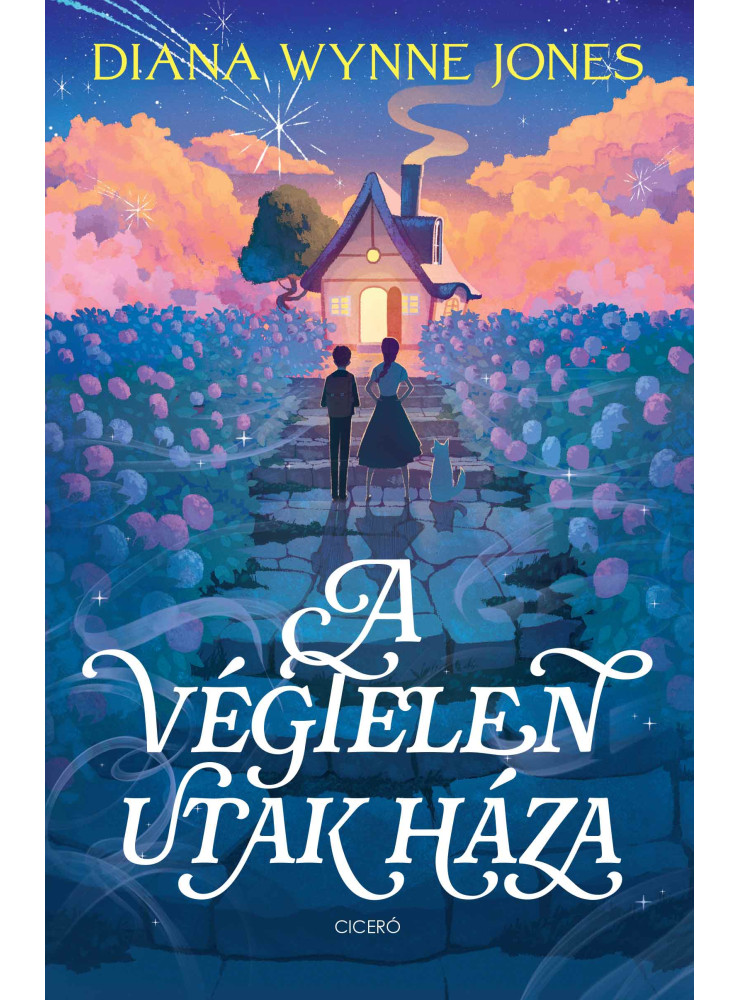 A VÉGTELEN UTAK HÁZA A VÉGTELEN UTAK HÁZA