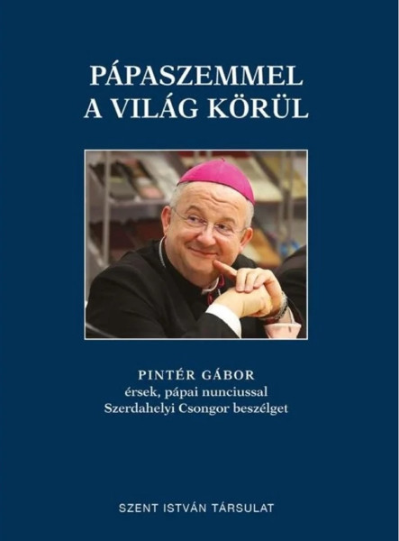 PÁPASZEMMEL A VILÁG KÖRÜL