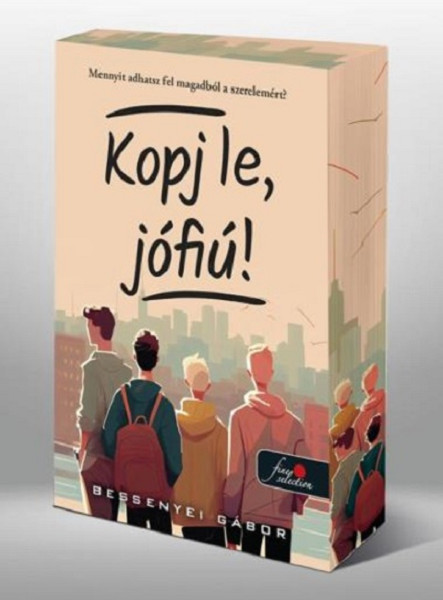 KOPJ LE, JÓFIÚ! - ÉLFESTETT