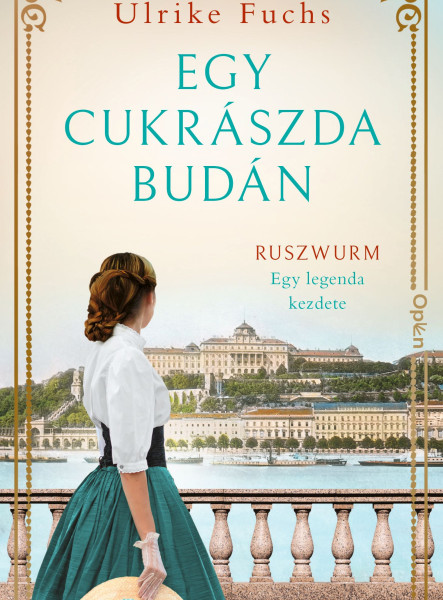 EGY CUKRÁSZDA BUDÁN ( RUSZWURM: EGY LEGENDA KEZDETE)