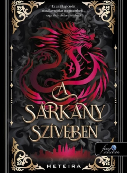 A SÁRKÁNY SZÍVÉBEN