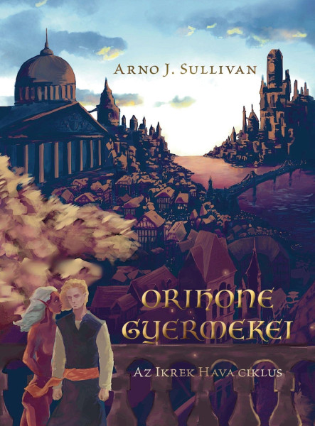 ORIHONE GYERMEKEI - AZ IKREK HAVA CIKLUS I.