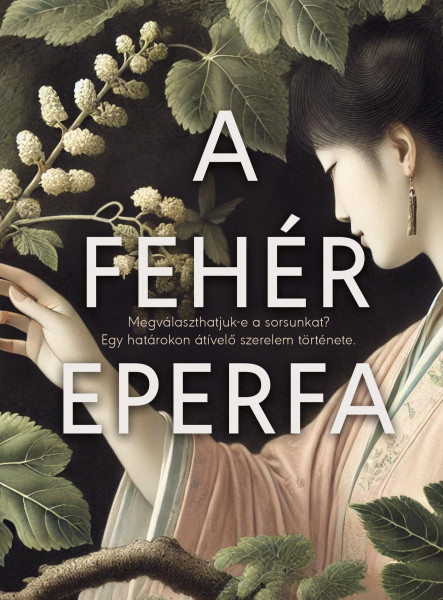 A fehér eperfa (ekönyv)