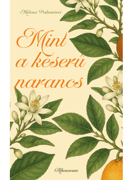 Mint a keserű narancs (ekönyv)