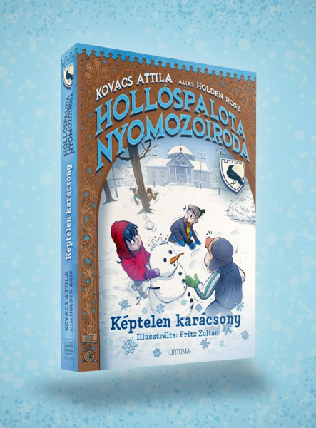 HOLLÓS PALOTA NYOMOZÓIRODA - KÉPTELEN KARÁCSONY