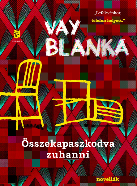 ÖSSZEKAPASZKODVA ZUHANNI - NOVELLÁK