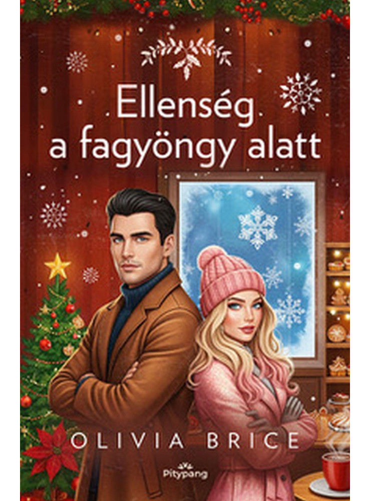ELLENSÉG A FAGYÖNGY ALATT ELLENSÉG A FAGYÖNGY ALATT