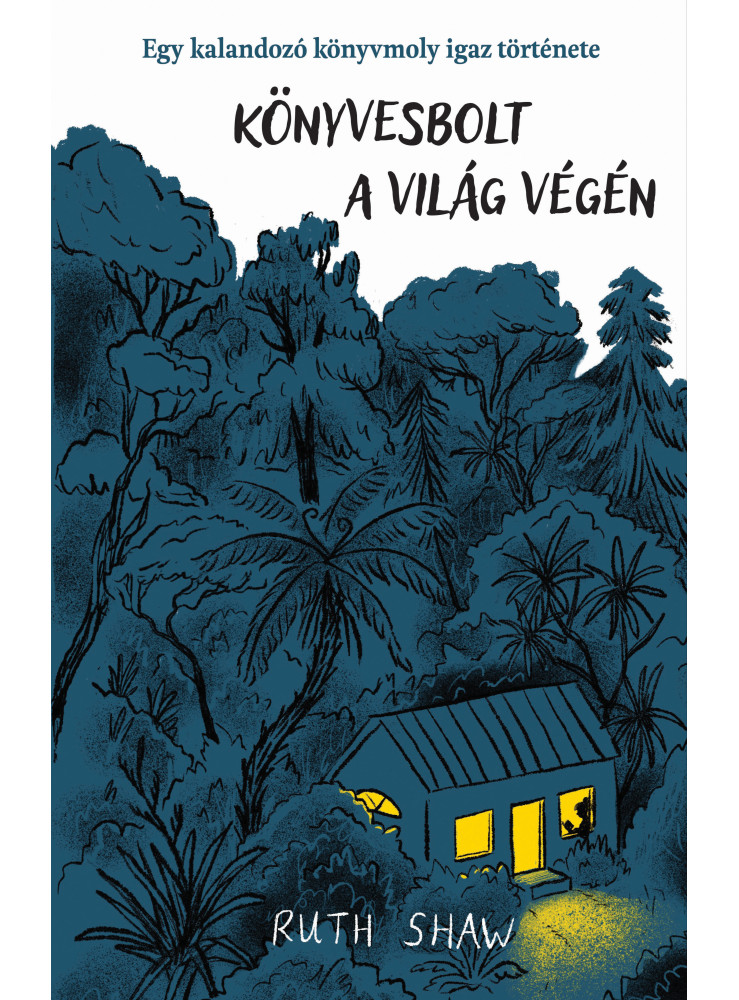 Könyvesbolt a világ végén - Egy kalandozó könyvmoly igaz története (ekönyv)