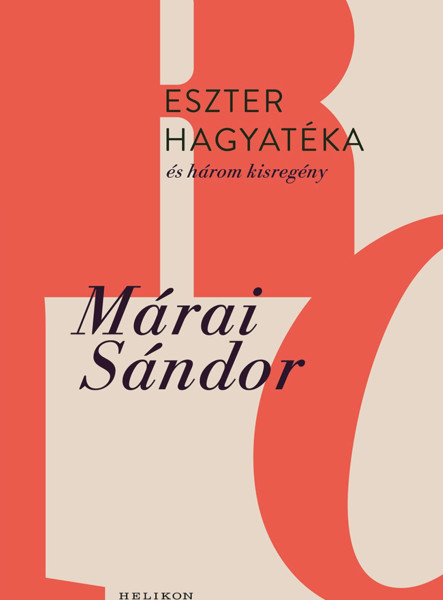 ESZTER HAGYATÉKA ÉS HÁROM KISREGÉNY