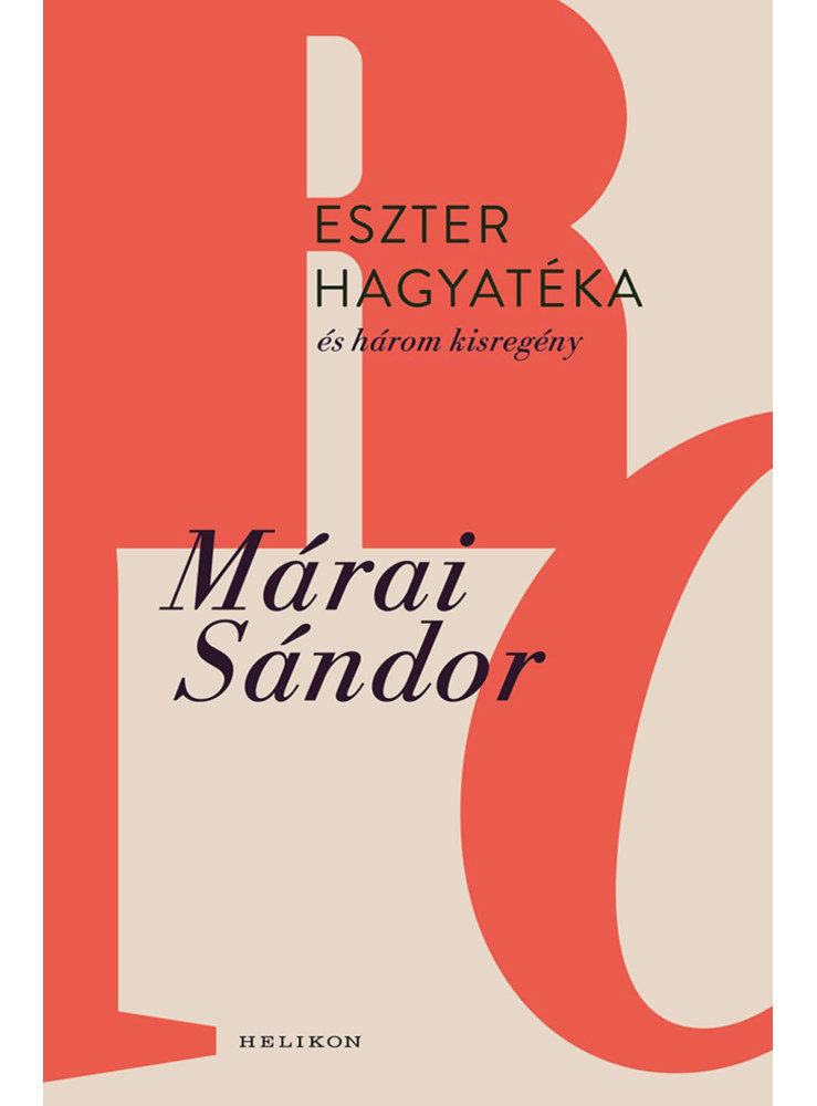 ESZTER HAGYATÉKA ÉS HÁROM KISREGÉNY ESZTER HAGYATÉKA ÉS HÁROM KISREGÉNY