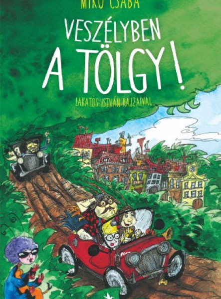Veszélyben a tölgy! (ekönyv)