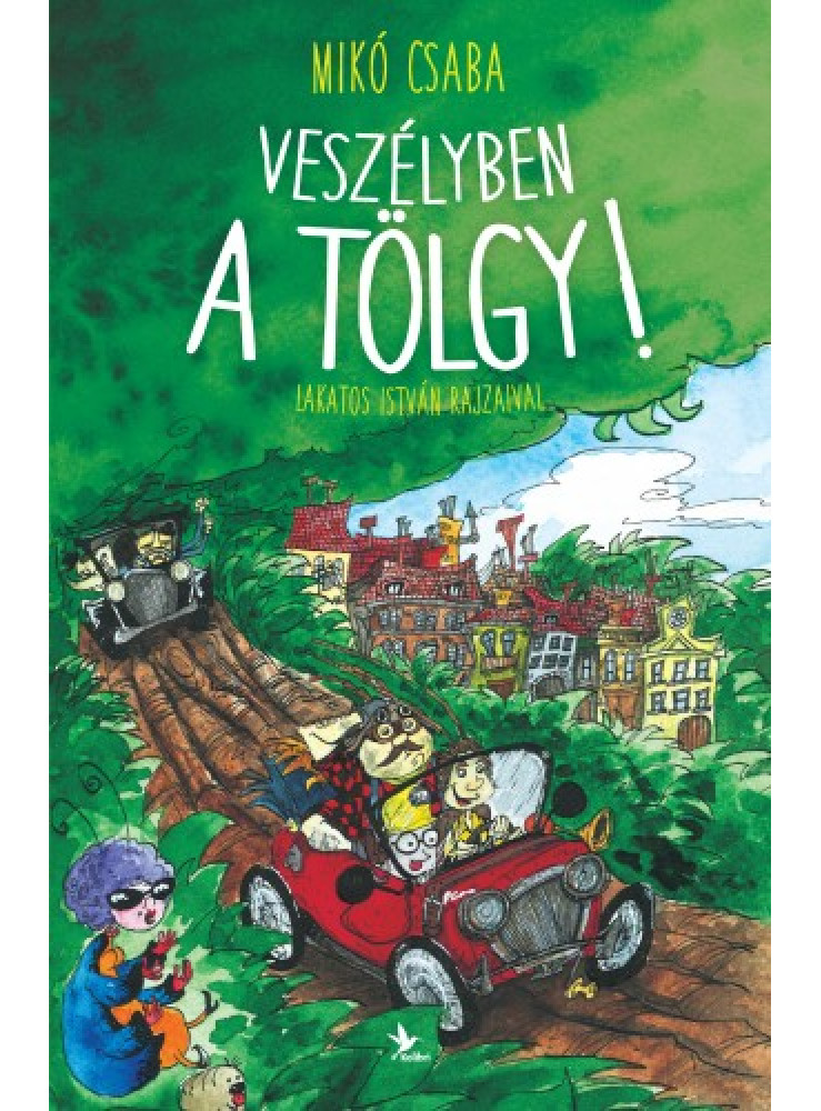 Veszélyben a tölgy! (ekönyv) Veszélyben a tölgy! (ekönyv)