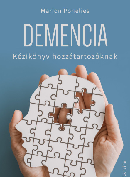 Demencia – Kézikönyv hozzátartozóknak (ekönyv)