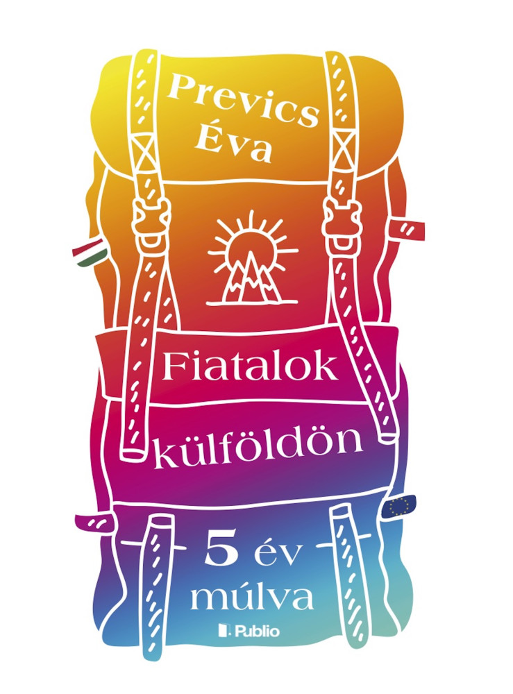 Fiatalok külföldön (5 év múlva) (ekönyv) Fiatalok külföldön (5 év múlva) (ekönyv)