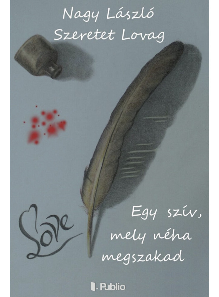 Egy szív mely néha megszakad (ekönyv) Egy szív mely néha megszakad (ekönyv)