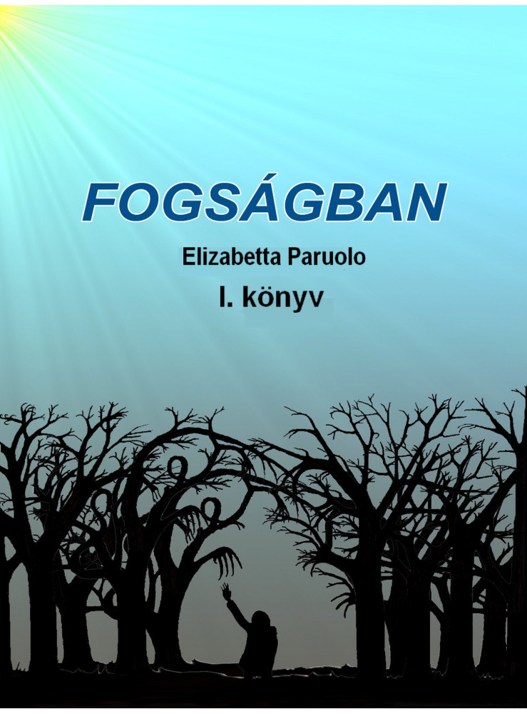 Fogságban (ekönyv) Fogságban (ekönyv)
