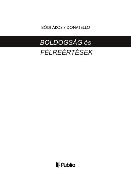 Boldogság és félreértések (ekönyv)