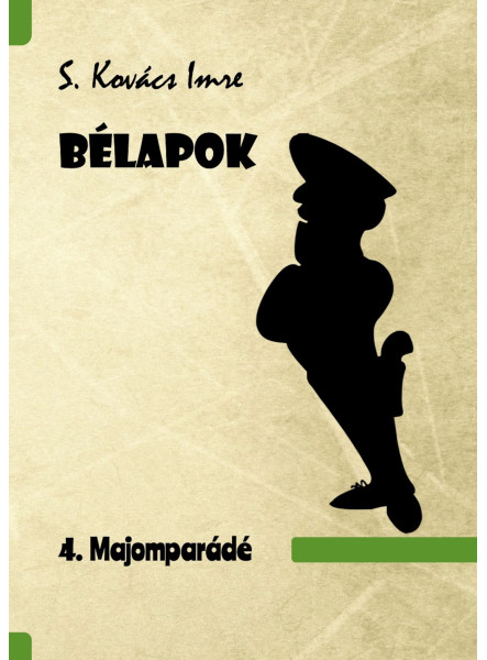BÉLAPOK 4. Majomparádé (ekönyv)