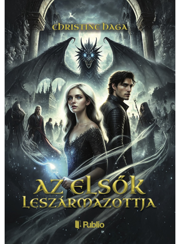 Az elsők leszármazottja Az elsők leszármazottja