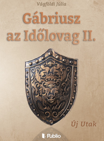 Gábriusz az Időlovag II. (ekönyv)