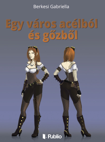 Egy város acélból és gőzből (ekönyv)