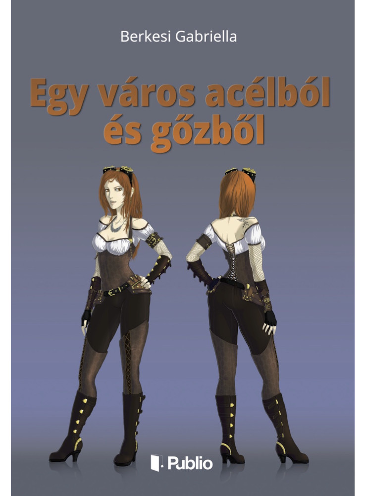 Egy város acélból és gőzből (ekönyv) Egy város acélból és gőzből (ekönyv)