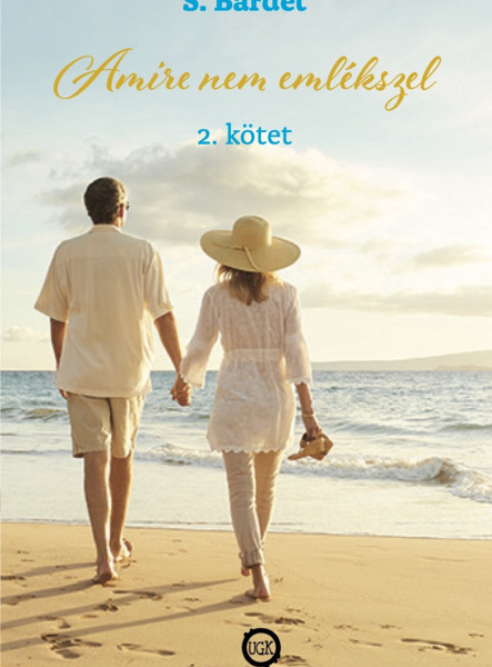 Amire nem emlékszel 2. kötet