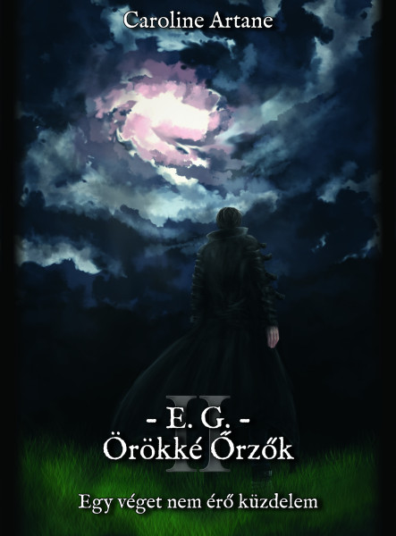 E.G. — Örökké Őrzők II. (ekönyv)
