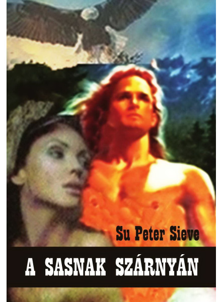 A sasnak szárnyán A sasnak szárnyán