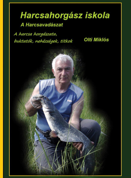 Harcsahorgász iskola