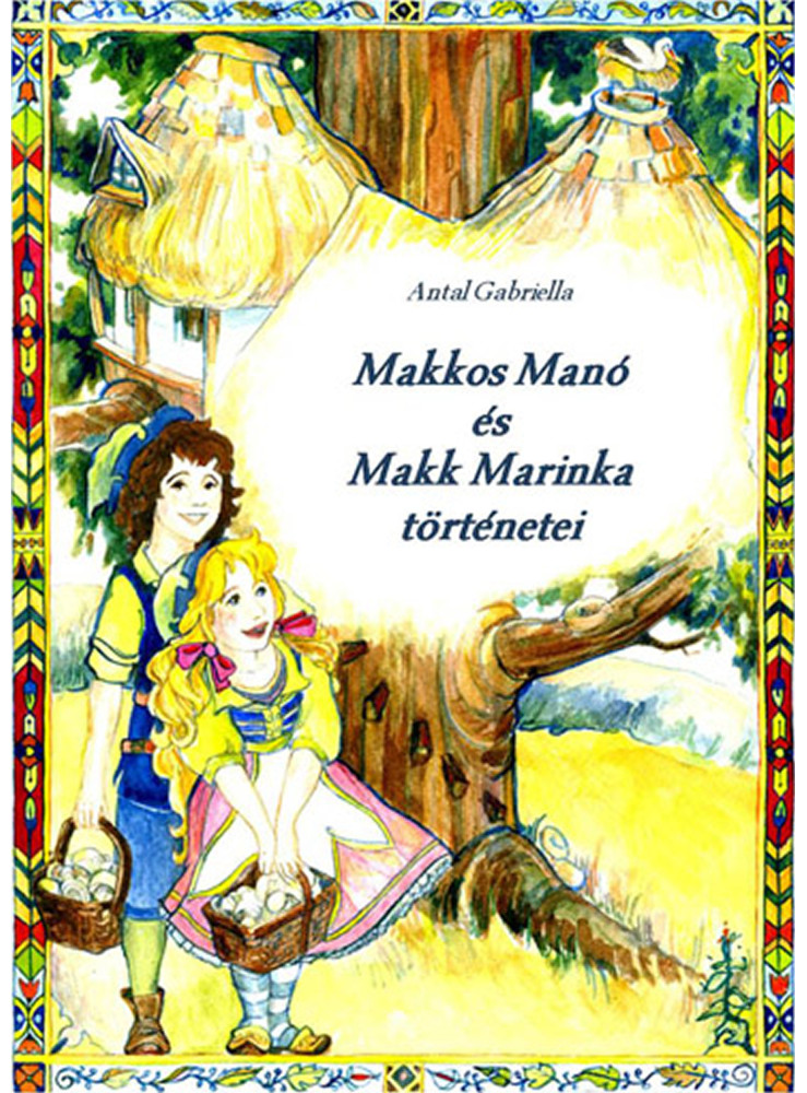 Makkos Manó és Makk Marinka történetei (ekönyv) Makkos Manó és Makk Marinka történetei (ekönyv)