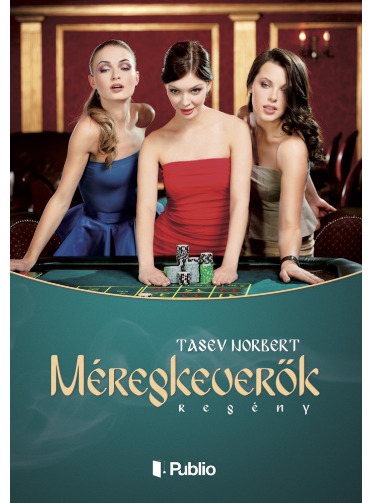 Méregkeverők (ekönyv) Méregkeverők (ekönyv)