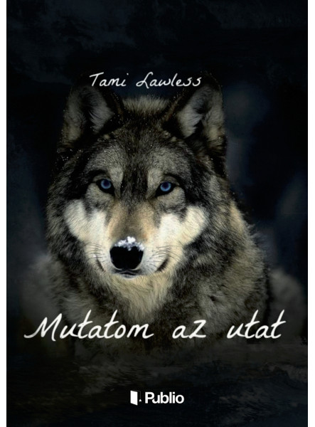 Mutatom az utat Mutatom az utat