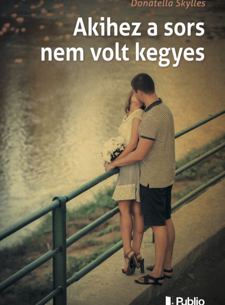 Akihez a sors nem volt kegyes (ekönyv)